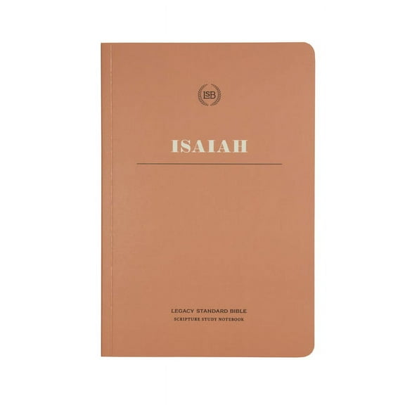 Lsb Scripture Study Notebook: Isaiah: Legacy Standard Bible, (Paperback)