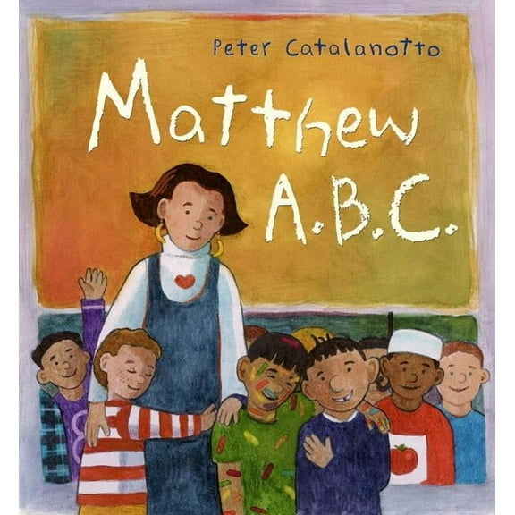 Matthew A.B.C. (Hardcover)