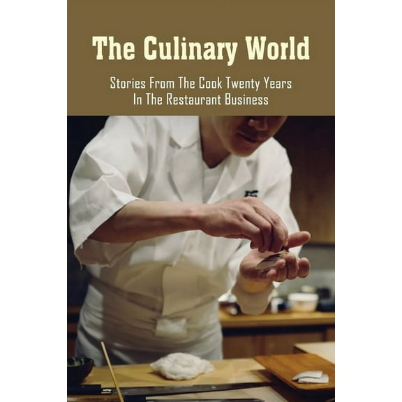 The Culinary World (Paperback)