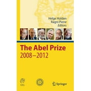 Abel Prize: The Abel Prize 2008-2012 (Hardcover)