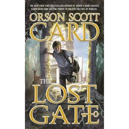 Pre-Owned The Lost Gate (Paperback 9780765365385) by Orson Scott Card