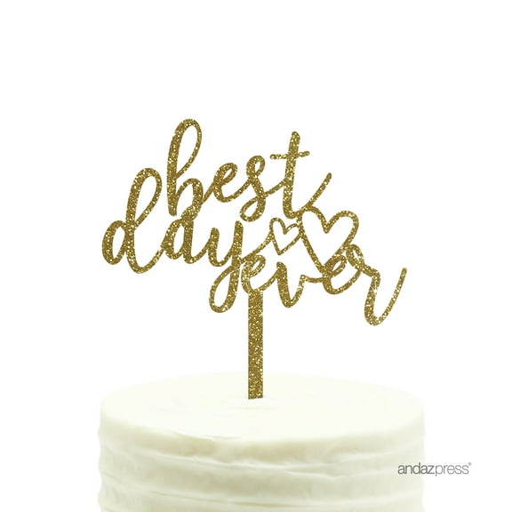 Gold Glitter Best Day Ever Acrylic Wedding Cake Topper
