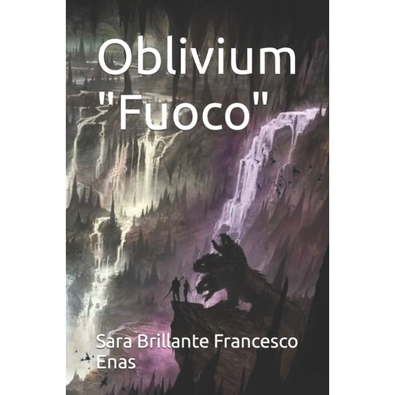 Oblivium "Fuoco", (Paperback)