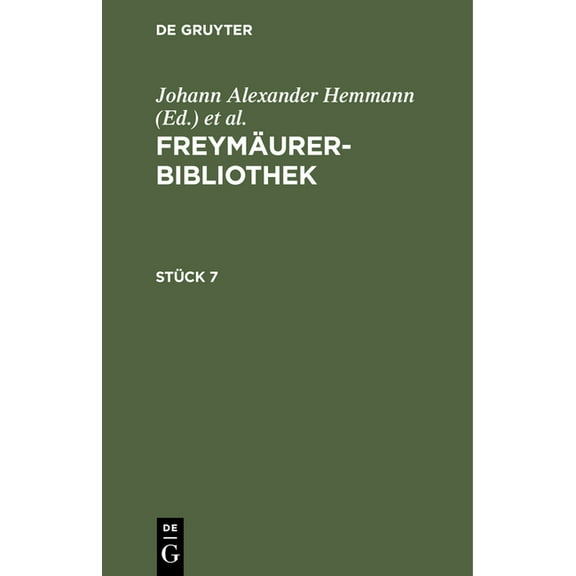 FreymÃ¤urer-Bibliothek. StÃ¼ck 7, (Hardcover)