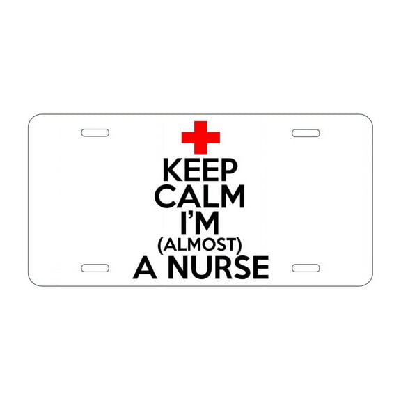 DistinctInk Custom Aluminum Vanity License Plate for Front of Car - Keep Calm I'm Almost a Nurse