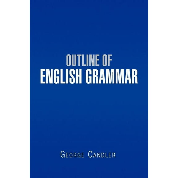 Outline of English Grammar