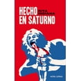 thumbnail image 1 of HECHO EN SATURNO OCEANO HOTEL DE LAS LETRAS RITA INDIANA, 1 of 2
