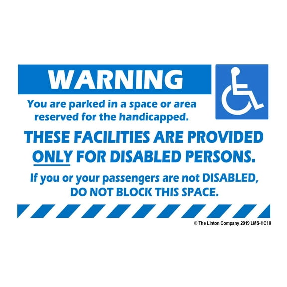 "WARNING, You are parked in a space reserved for the handicapped…DO NOT BLOCK" Stick-on Labels, 8" x 5", Blue and White, Adhesive Backing - Pack of 50 Labels