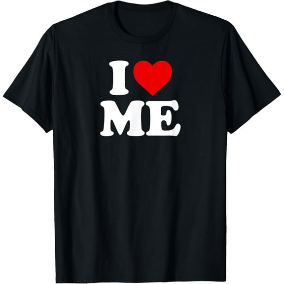 I Love ME - Heart T-Shirt