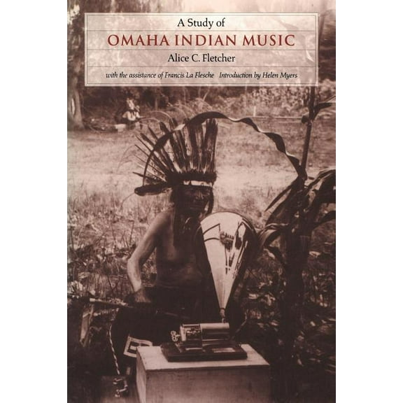 A Study of Omaha Indian Music, (Paperback)