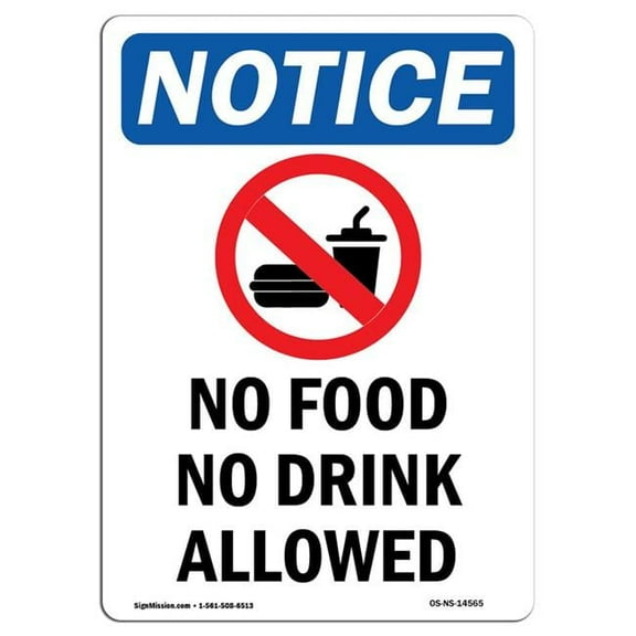 SignMission OS-NS-D-1014-V-14565 10 x 14 in. OSHA Notice Sign - No Food No Drink Allowed with Symbol