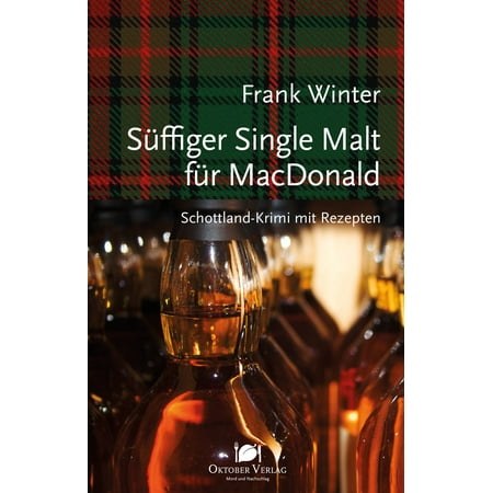 Süffiger Single Malt für MacDonald - eBook
