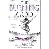Poppy War The Burning God, Book 3, (Hardcover)