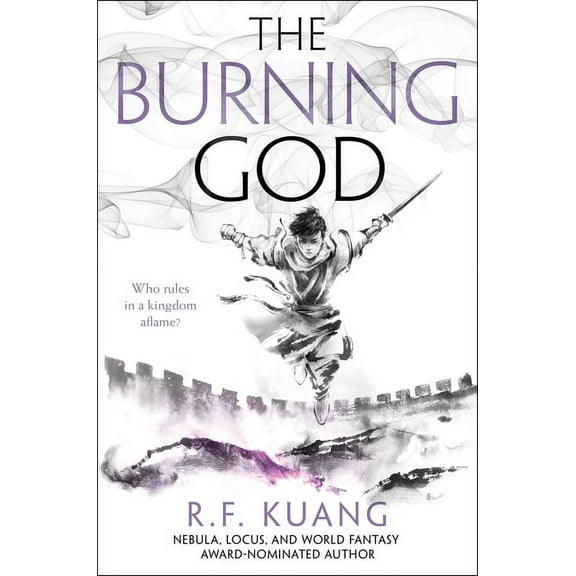 Poppy War The Burning God, Book 3, (Hardcover)