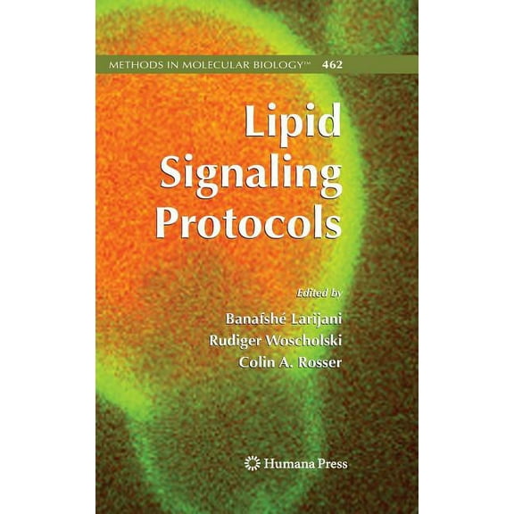 Methods in Molecular Biology Lipid Signaling Protocols, Book 462, (Hardcover)