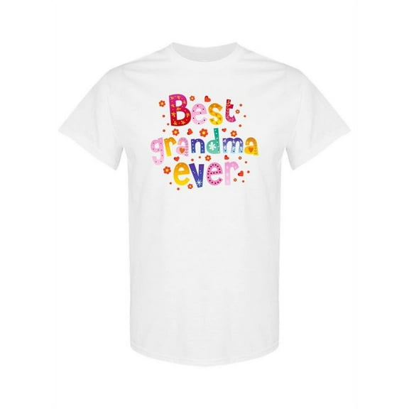 Best Grandma Ever T-Shirt Women -SPIdeals Designs, Female x-Large