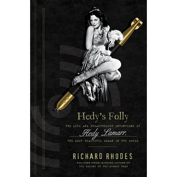 Hedys Folly (Hardcover) by Richard Rhodes
