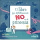 thumbnail image 1 of EL LIBRO QUE DEFINITIVAMENTE NO ES DE PRINCESAS EDITORIAL TRILLAS SA DE CV IAN LENDLER, 1 of 2
