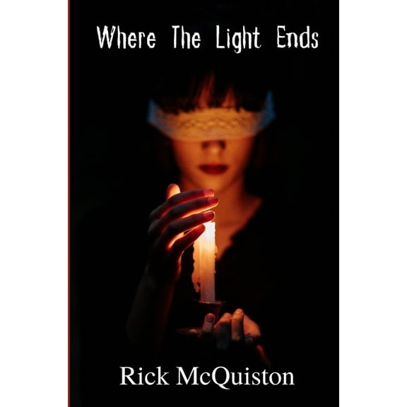 Where the Light Ends, (Paperback)