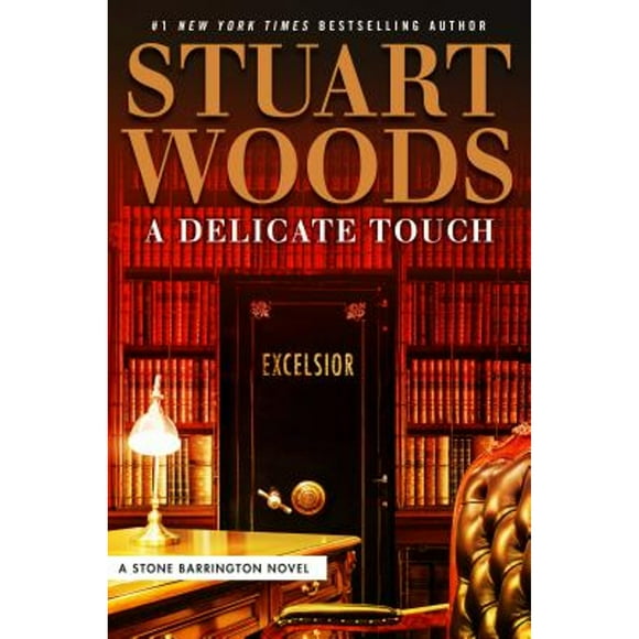 Pre-Owned A Delicate Touch (Hardcover 9780735219250) by Stuart Woods