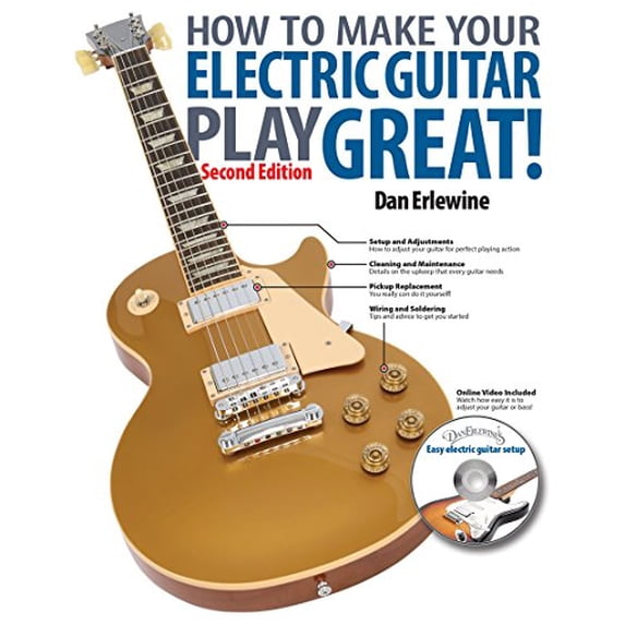 Pre-Owned How to Make Your Electric Guitar Play Great! (Paperback) 0879309989 9780879309985