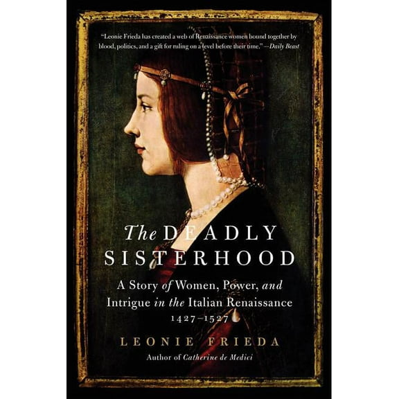 The Deadly Sisterhood, (Paperback)