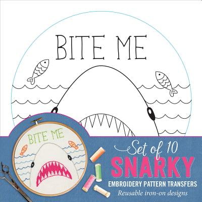 Sewing Machine Embroidery Patterns - Snarky Embroidery Pattern Transfers