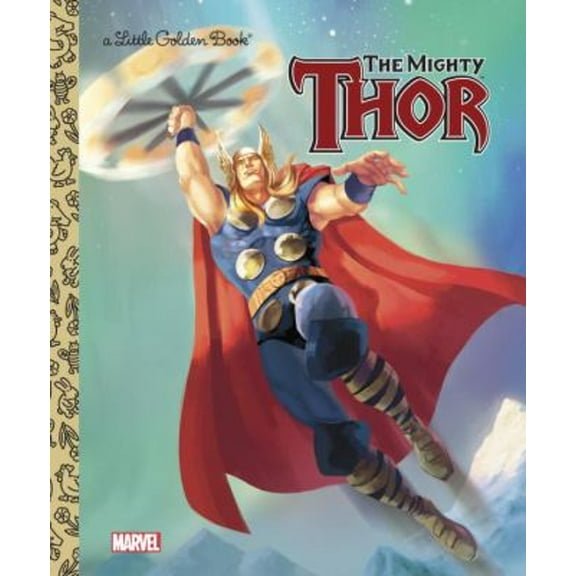Pre-Owned Little Golden Book The Mighty Thor, (Hardcover)