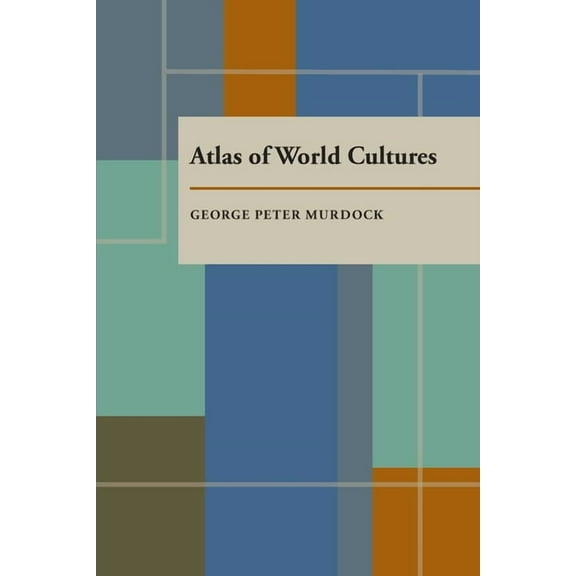 Atlas of World Cultures, (Paperback)