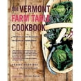 thumbnail image 2 of The Vermont Farm Table Cookbook: 150 Home Grown Recipes from the Green Mountain State, 2 of 3