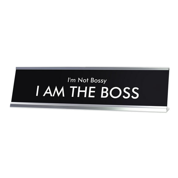 Signs ByLITA I'm Not Bossy I AM THE BOSS Novelty Desk Sign