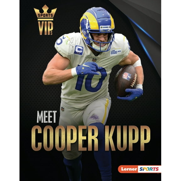 Sports Vips (Lerner (Tm) Sports) Meet Cooper Kupp: Los Angeles Rams Superstar, (Hardcover)