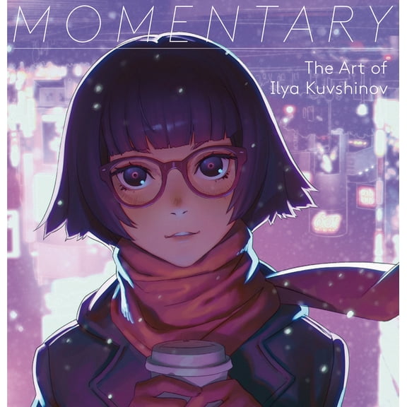 Momentary: The Art of Ilya Kuvshinov, (Paperback)
