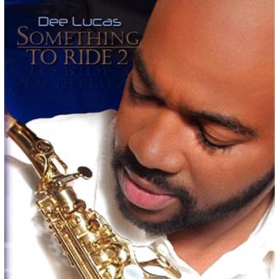 Dee Lucas - Something To Ride 2 - Music & Performance - CD