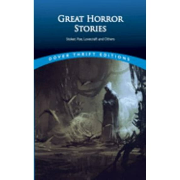 Pre-Owned Great Horror Stories: Tales by Stoker, Poe, Lovecraft and Others (Paperback) 0486461432 9780486461434