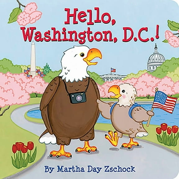 Hello!: Hello, Washington DC! (Board book)