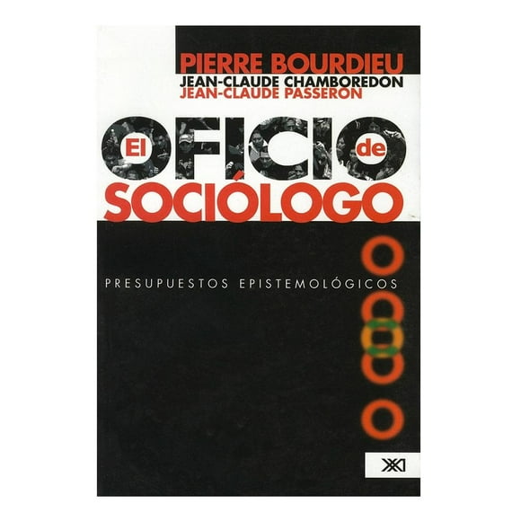 El Oficio de Sociólogo Siglo XXI Editores Pierre