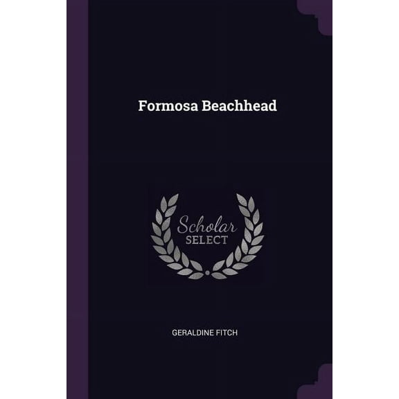 Formosa Beachhead (Paperback)