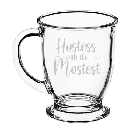 16oz Glass Coffee Mug Tea Glass Gift Hostest With The Mostest Hostess For Host Thanksgiving Holiday Party