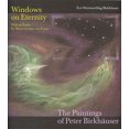 thumbnail image 2 of Windows on Eternity: The Paintings of Peter Birkhauser, 2 of 3