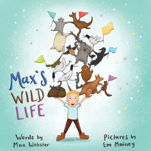 Max's Wild Life, (Paperback)