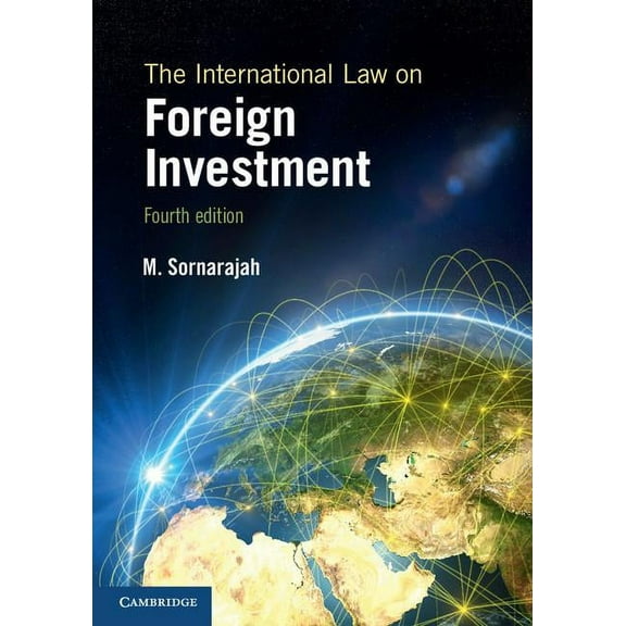 The International Law on Foreign Investment, (Paperback)