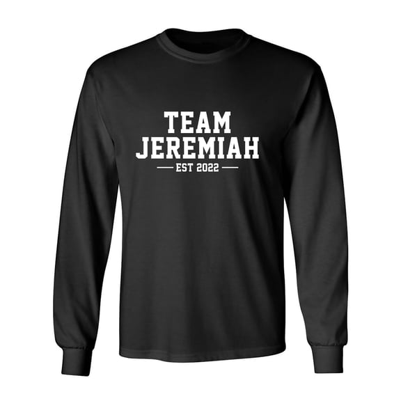 Team Jeremiah Est 2022 Adult Long Sleeve T-shirt