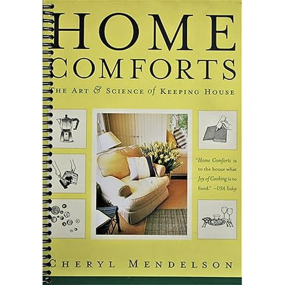 Home Comforts: The Art and Science of Keeping House