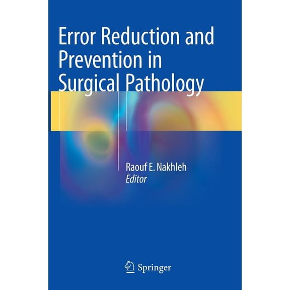 Error Reduction and Prevention in Surgical Pathology, (Paperback)