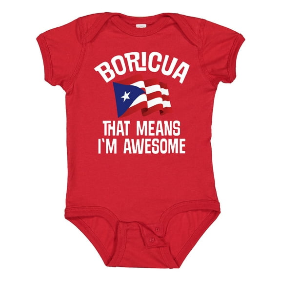Inktastic Boricua Means Im Awesome Puerto Rican Boys or Girls Baby Bodysuit