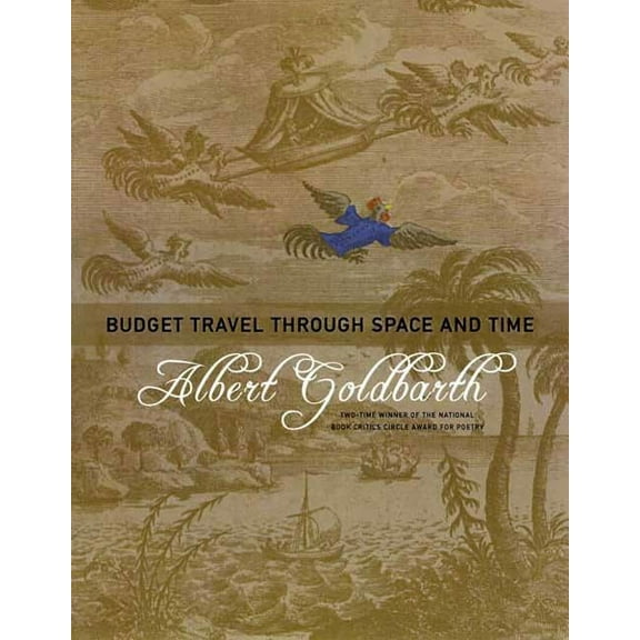 Budget Travel Through Space and Time: Poems (Paperback)