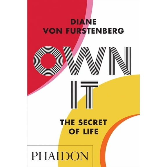 Own It: The Secret to Life, (Paperback)