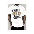 thumbnail image 1 of Men's "I'm Not Old, I Am Classic" Pattern T-shirt- Soft Cotton, Casual Crew Neck, Short Sleeve, Vintage Car Print-Durable and Breathable, Suitable for Casual Wear, 1 of 7