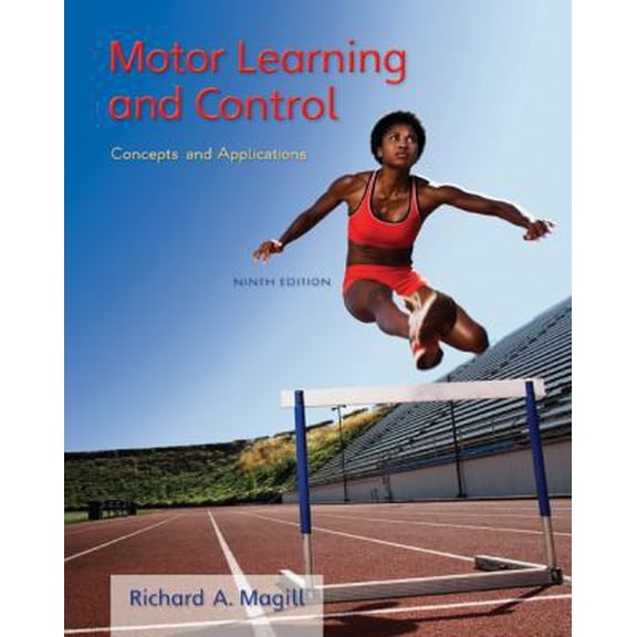 Pre-Owned Motor Learning and Control: Concepts and Applications (Hardcover) 0073523801 9780073523804